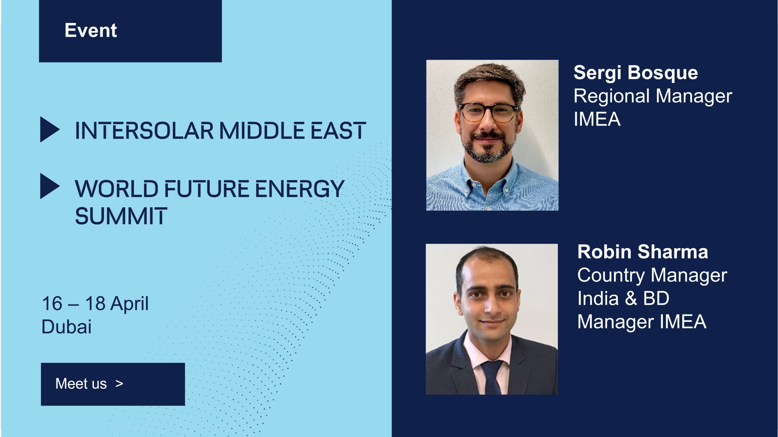 GreenPowerMonitor will attend Intersolar Middle East and World Future Energy Summit, both will be held from April 16 to 18 in Dubai.