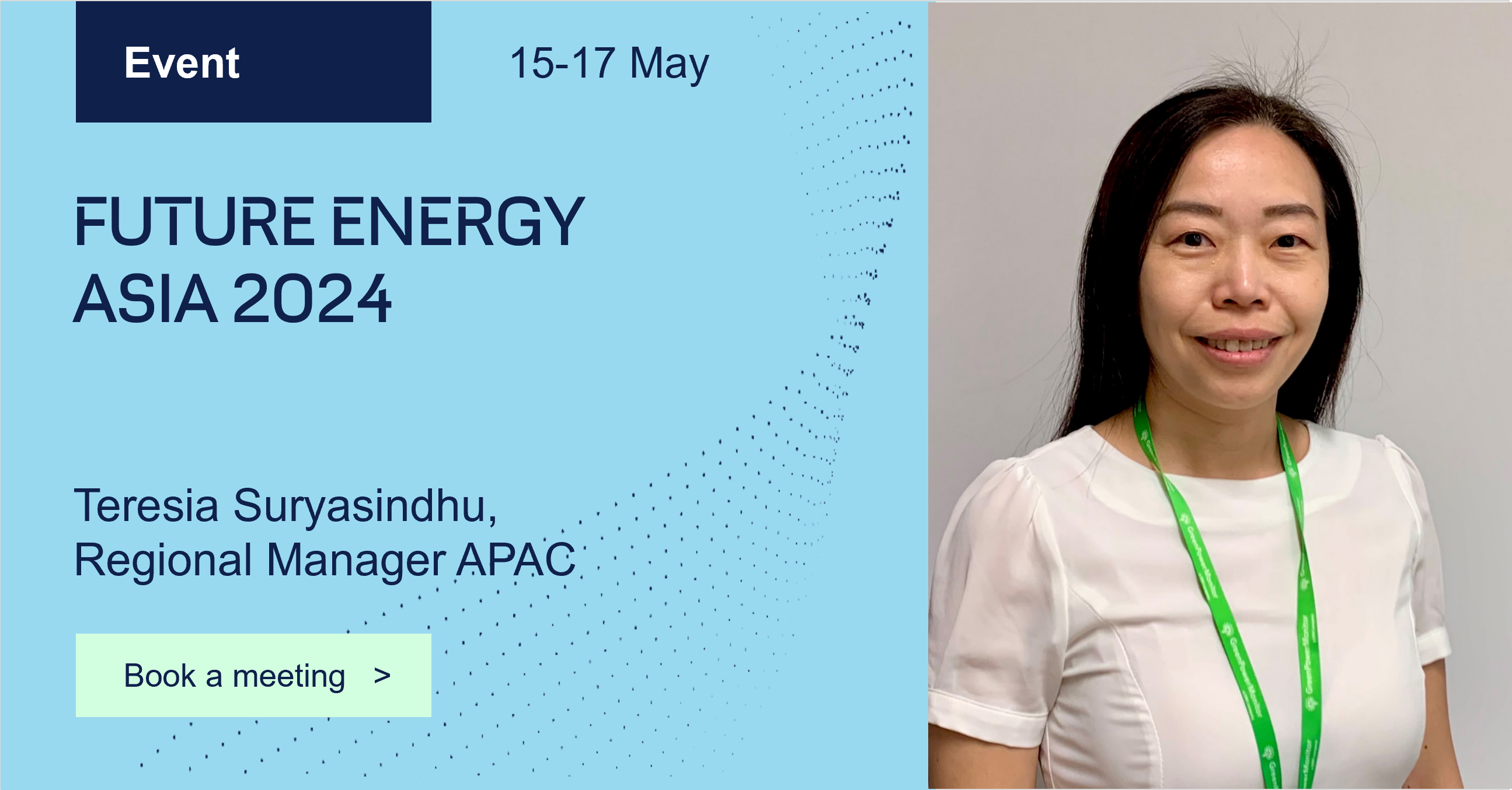 GreenPowerMonitor will attend the Future Energy Asia Event 2024