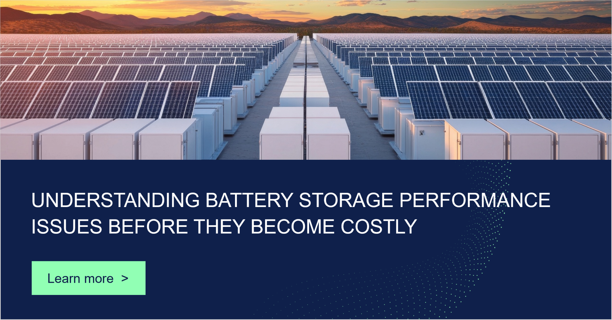 Understanding battery storage performance issues before they become costly